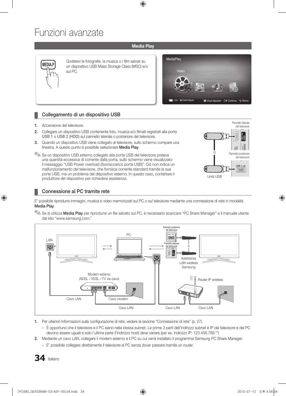Funzioni avanzate, Collegamento di un dispositivo usb, Connessione al pc tramite rete | Samsung PS50C687G5S User Manual | Page 196 / 216