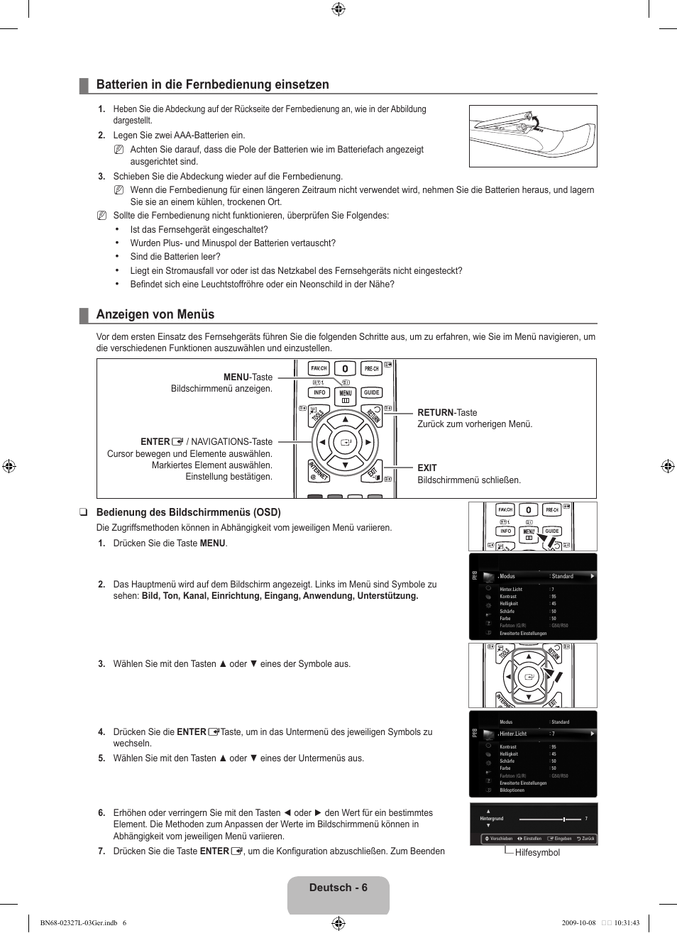 Bedienung, Batterien in die fernbedienung einsetzen, Anzeigen von menüs | Deutsch - 6, Bedienung des bildschirmmenüs (osd) | Samsung LE52B750U1W User Manual | Page 166 / 674
