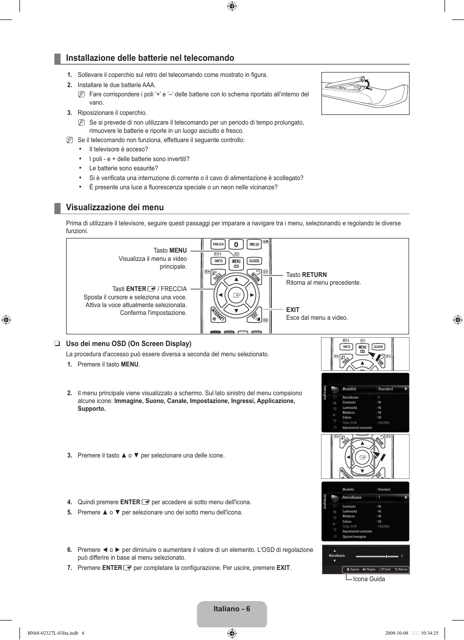 Funzionamento, Installazione delle batterie nel telecomando, Visualizzazione dei menu | Italiano - 6, Uso dei menu osd (on screen display) | Samsung LE52B750U1W User Manual | Page 310 / 674