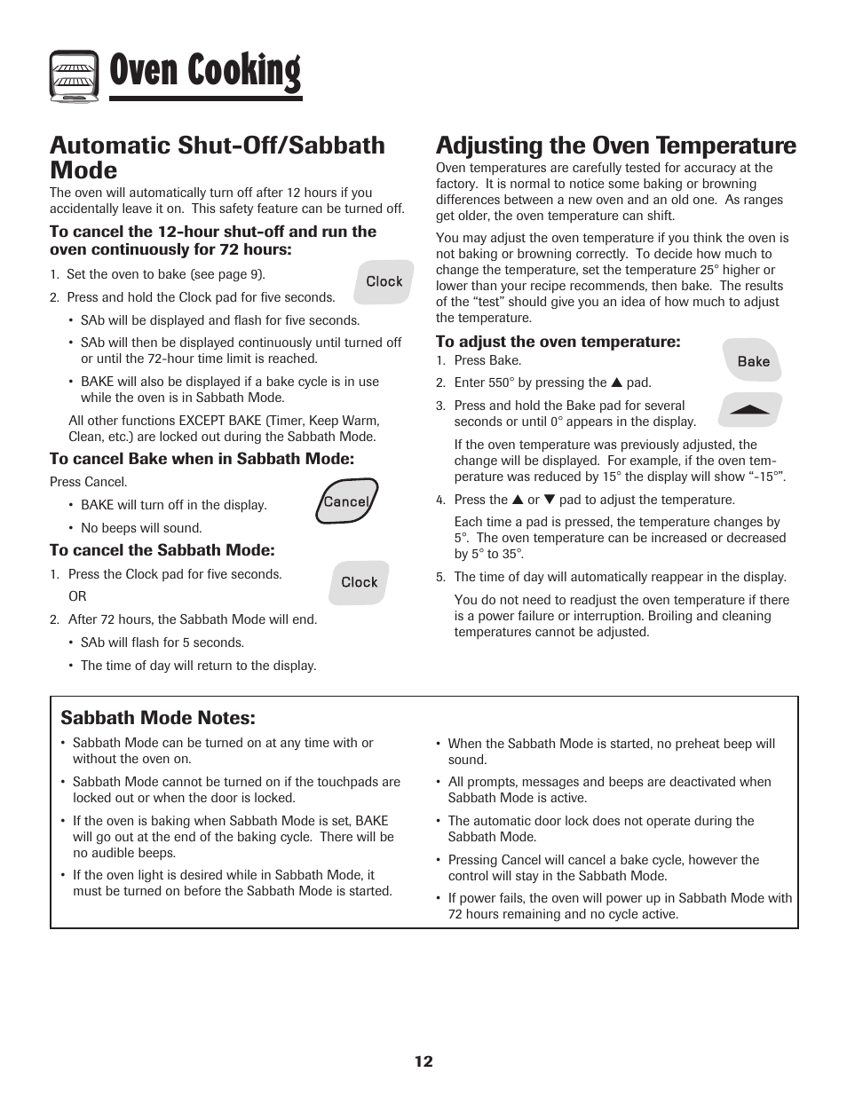 Oven cooking, Automatic shut-off/sabbath mode, Adjusting the oven temperature | Amana EASY TOUCH CONTROL 500 User Manual | Page 13 / 72