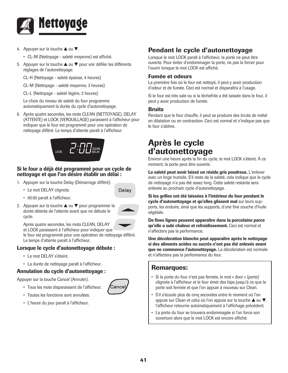 Nettoyage, Après le cycle d’autonettoyage, Remarques | Pendant le cycle d’autonettoyage | Amana EASY TOUCH CONTROL 500 User Manual | Page 42 / 72