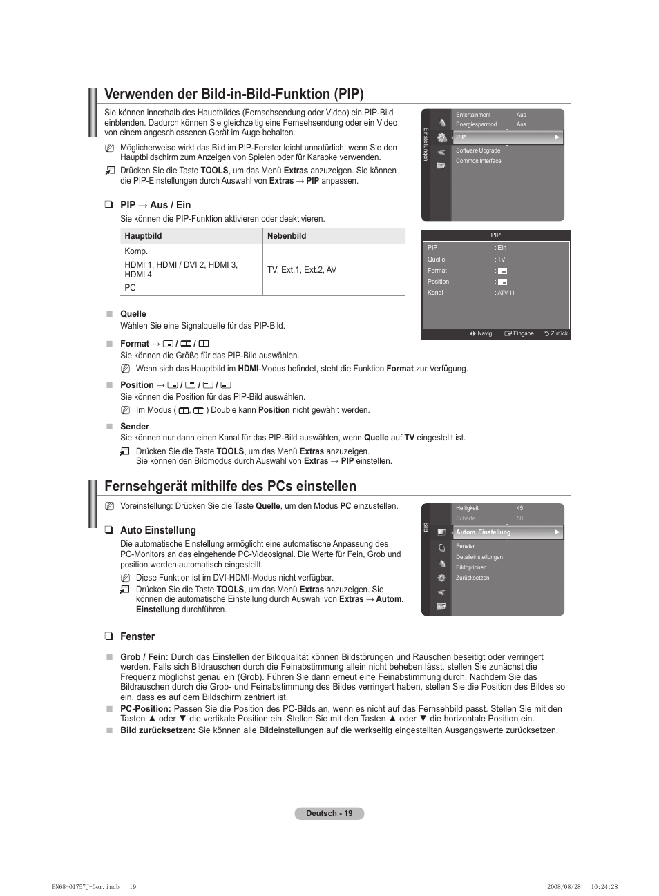 Verwenden der bild-in-bild-funktion (pip), Fernsehgerät mithilfe des pcs einstellen, Pip → aus / ein | Auto einstellung, Fenster | Samsung PS63A756T1M User Manual | Page 144 / 436