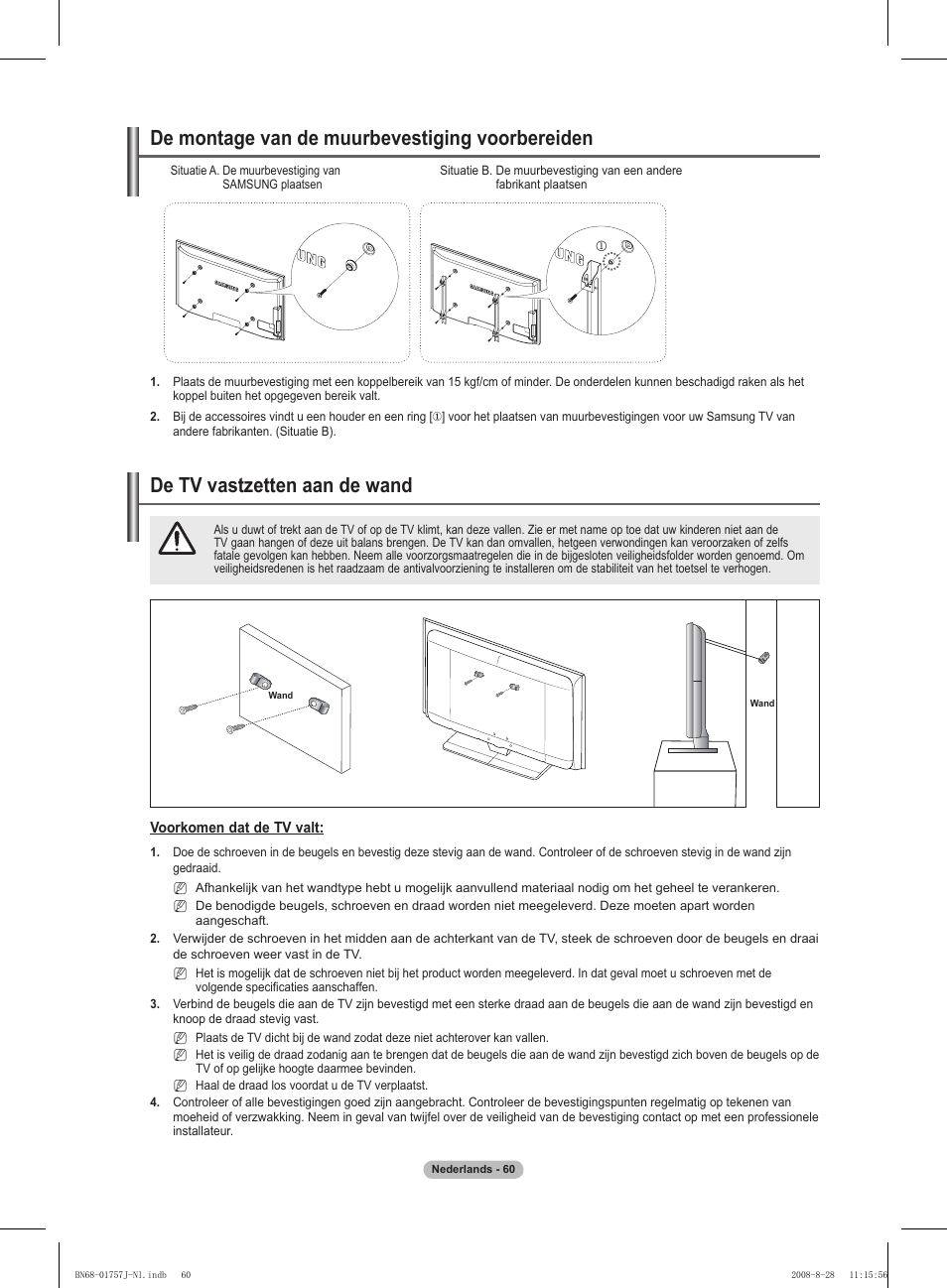 경고 주의 경고 주의, De tv vastzetten aan de wand, De montage van de muurbevestiging voorbereiden | Samsung PS63A756T1M User Manual | Page 247 / 436
