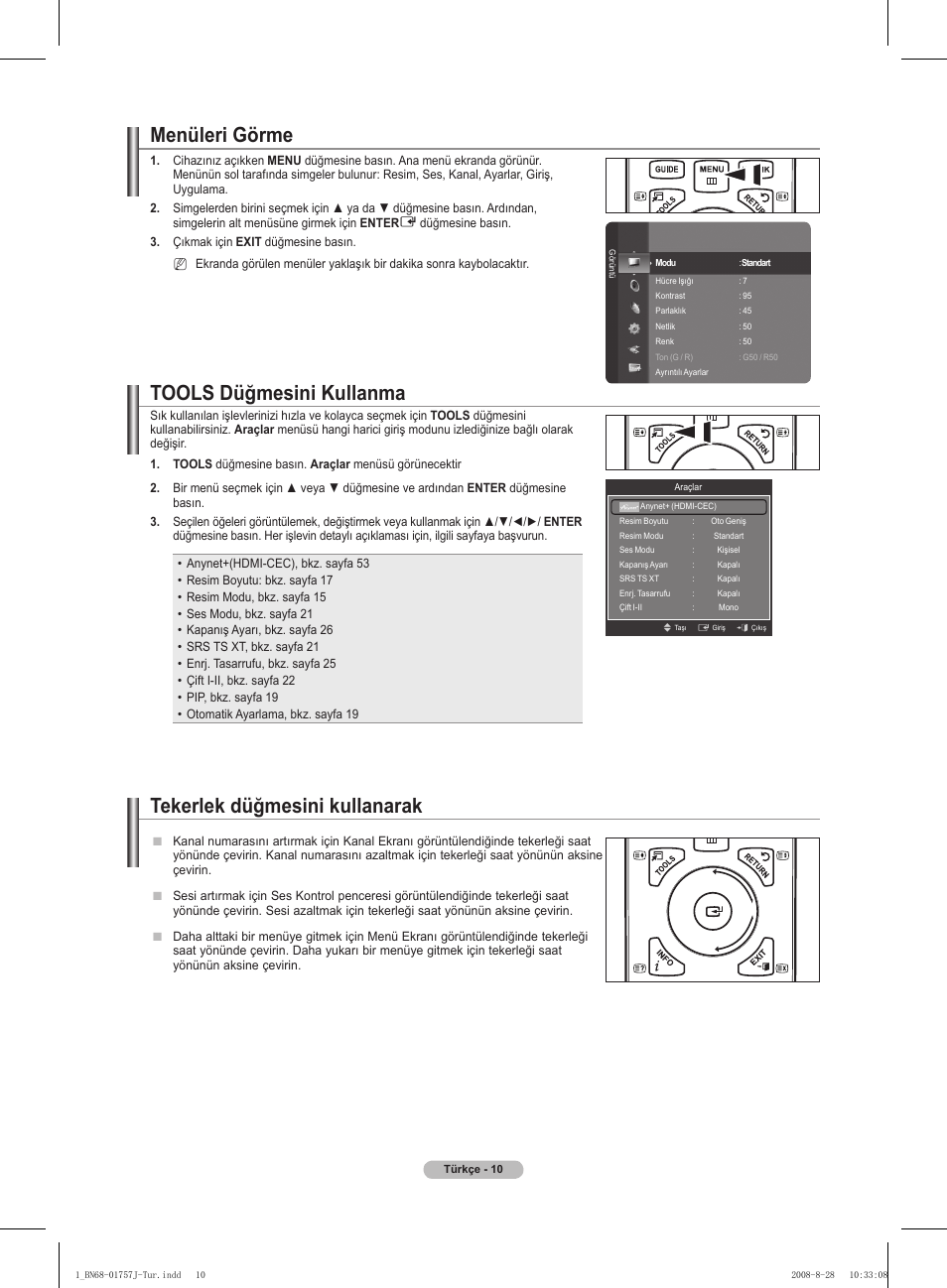 Menüleri görme, Tools düğmesini kullanma, Tekerlek düğmesini kullanarak | Samsung PS63A756T1M User Manual | Page 383 / 436