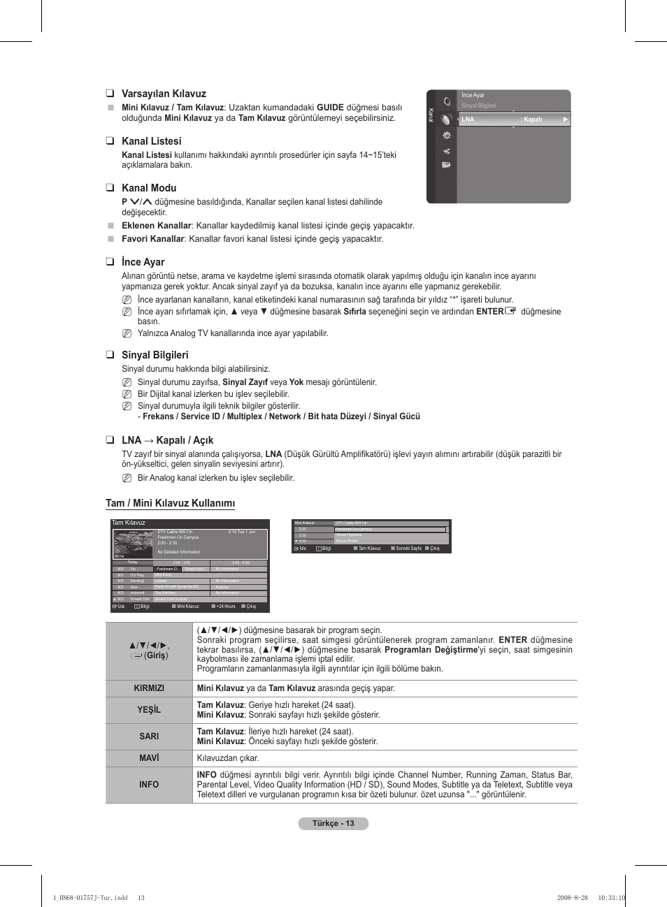 Varsayılan kılavuz, Kanal listesi, Kanal modu | Ince ayar, Sinyal bilgileri, Lna → kapalı / açık, Tam / mini kılavuz kullanımı | Samsung PS63A756T1M User Manual | Page 386 / 436