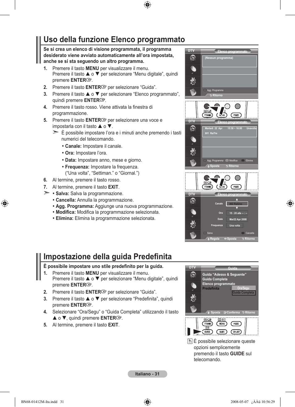 Uso della funzione elenco programmato, Impostazione della guida predefinita | Samsung LE22A656A1D User Manual | Page 233 / 403