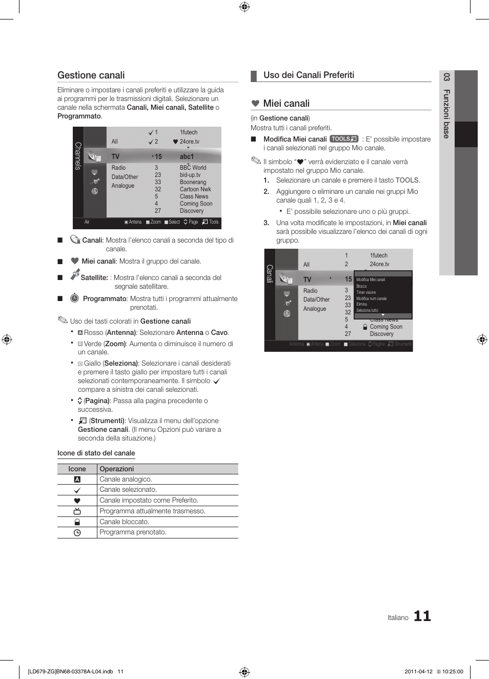 Gestione canali, Miei canali | Samsung LE46D679M3S User Manual | Page 173 / 217