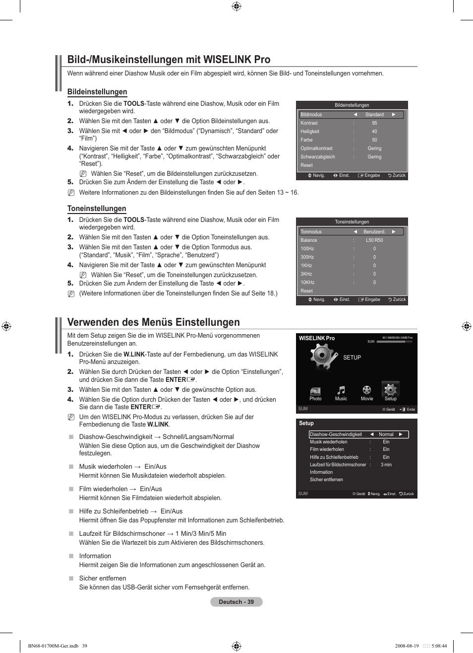 Bild-/musikeinstellungen mit wiselink pro, Verwenden des menüs einstellungen, Bildeinstellungen | Toneinstellungen | Samsung LE46A756R1M User Manual | Page 161 / 422
