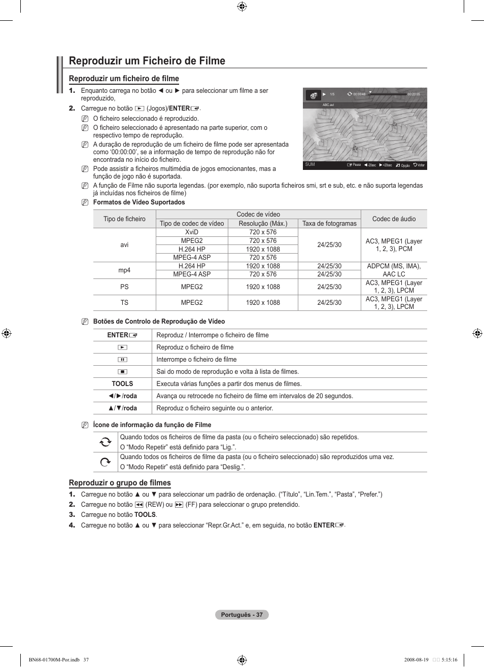 Reproduzir um ficheiro de filme, Reproduzir um fi cheiro de fi lme, Reproduzir o grupo de fi lmes | Samsung LE46A756R1M User Manual | Page 279 / 422