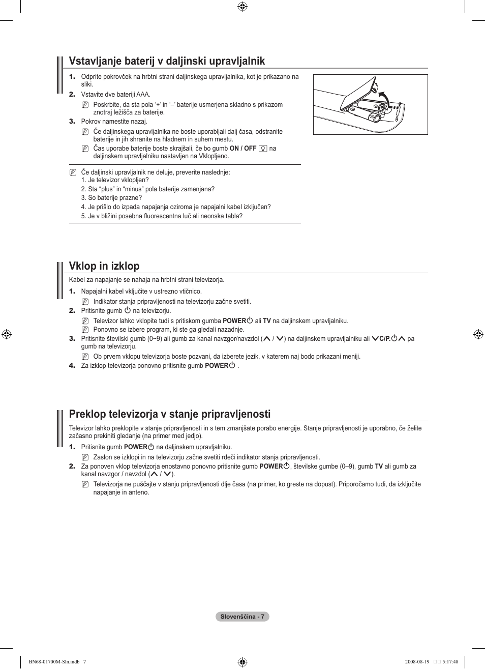 Vstavljanje baterij v daljinski upravljalnik, Vklop in izklop, Preklop televizorja v stanje pripravljenosti | Samsung LE46A756R1M User Manual | Page 309 / 422