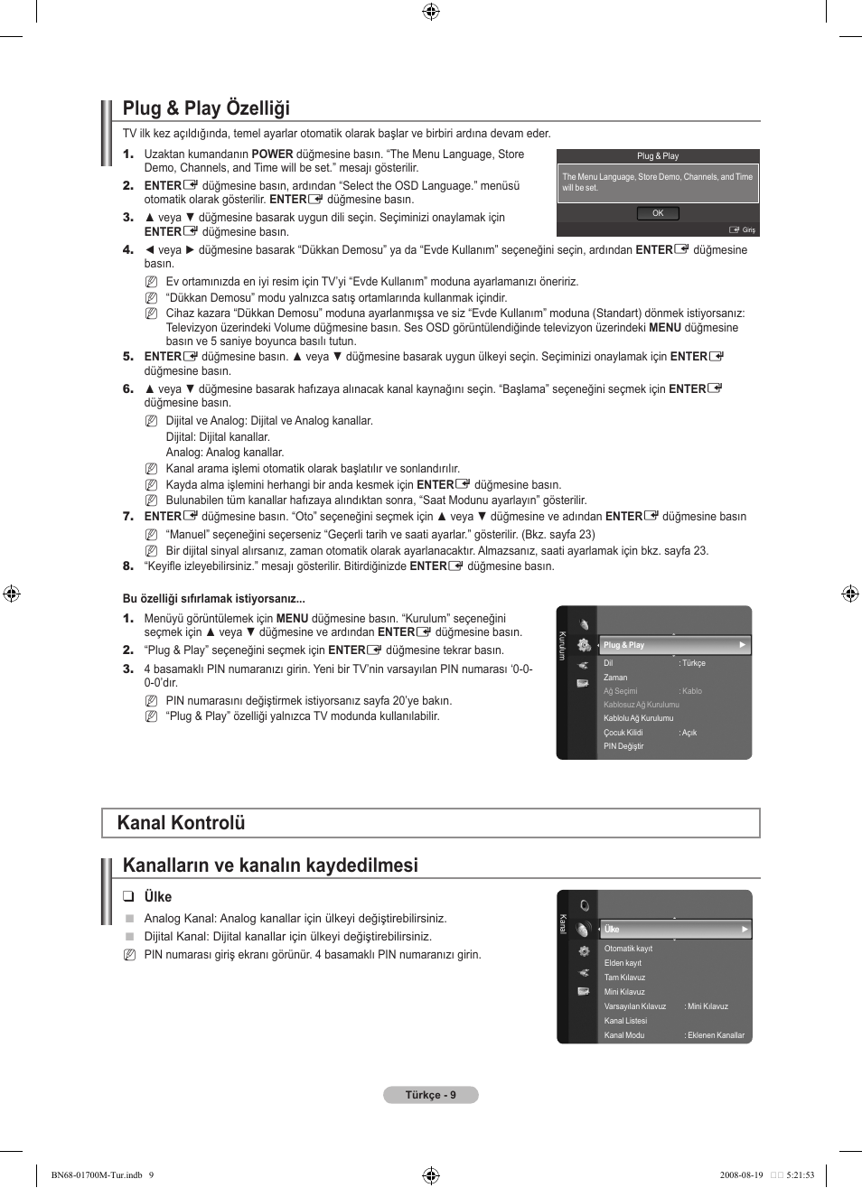 Plug & play özelliği, Kanal kontrolü kanalların ve kanalın kaydedilmesi, Ülke | Samsung LE46A756R1M User Manual | Page 371 / 422