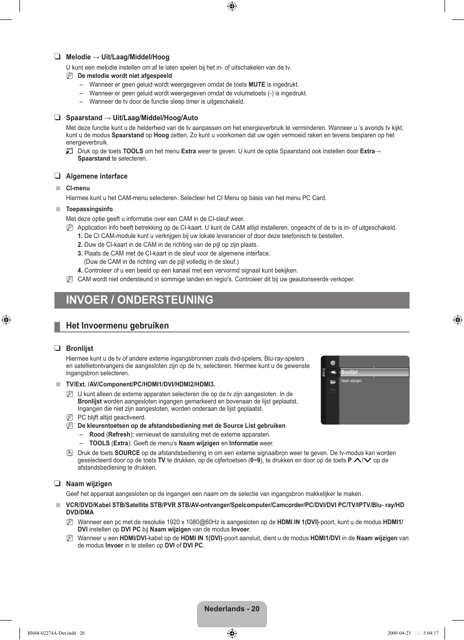 Invoer / ondersteuning, Het invoermenu gebruiken | Samsung LE32B530P7N User Manual | Page 112 / 282