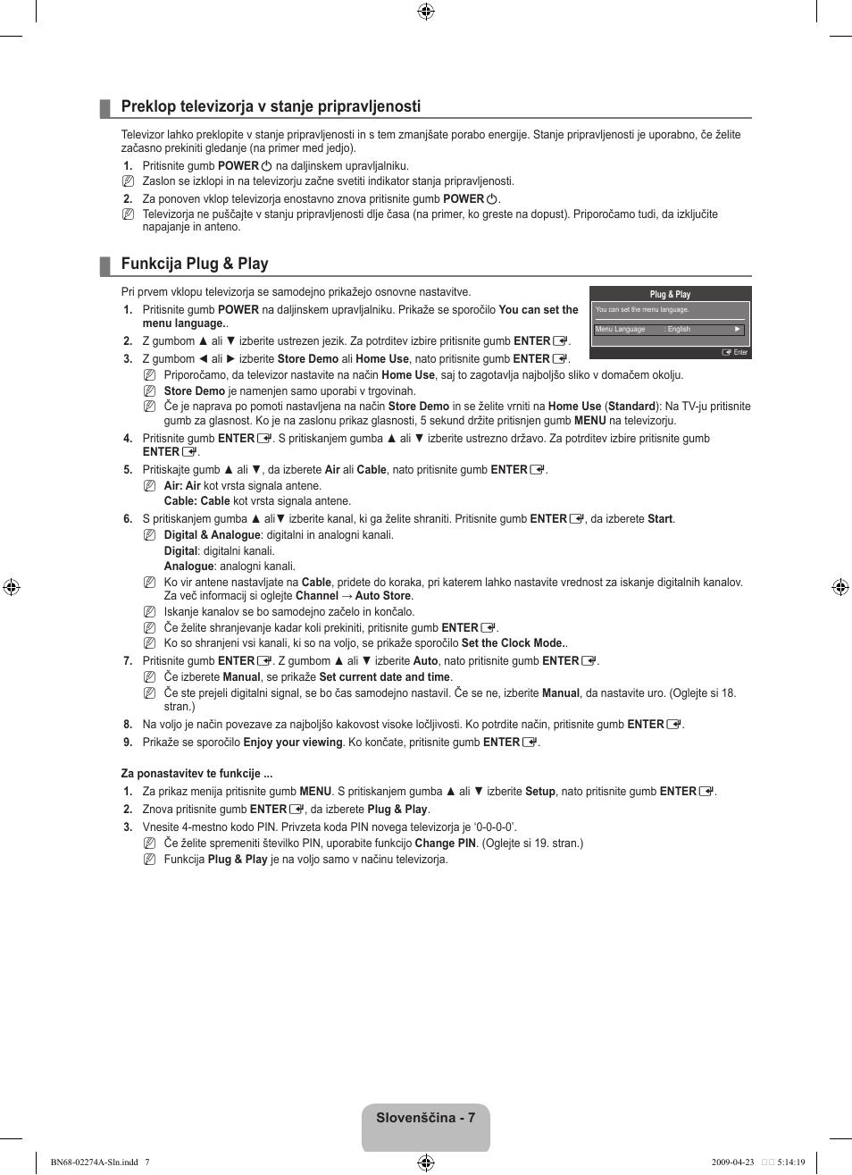 Preklop televizorja v stanje pripravljenosti, Funkcija plug & play | Samsung LE32B530P7N User Manual | Page 221 / 282