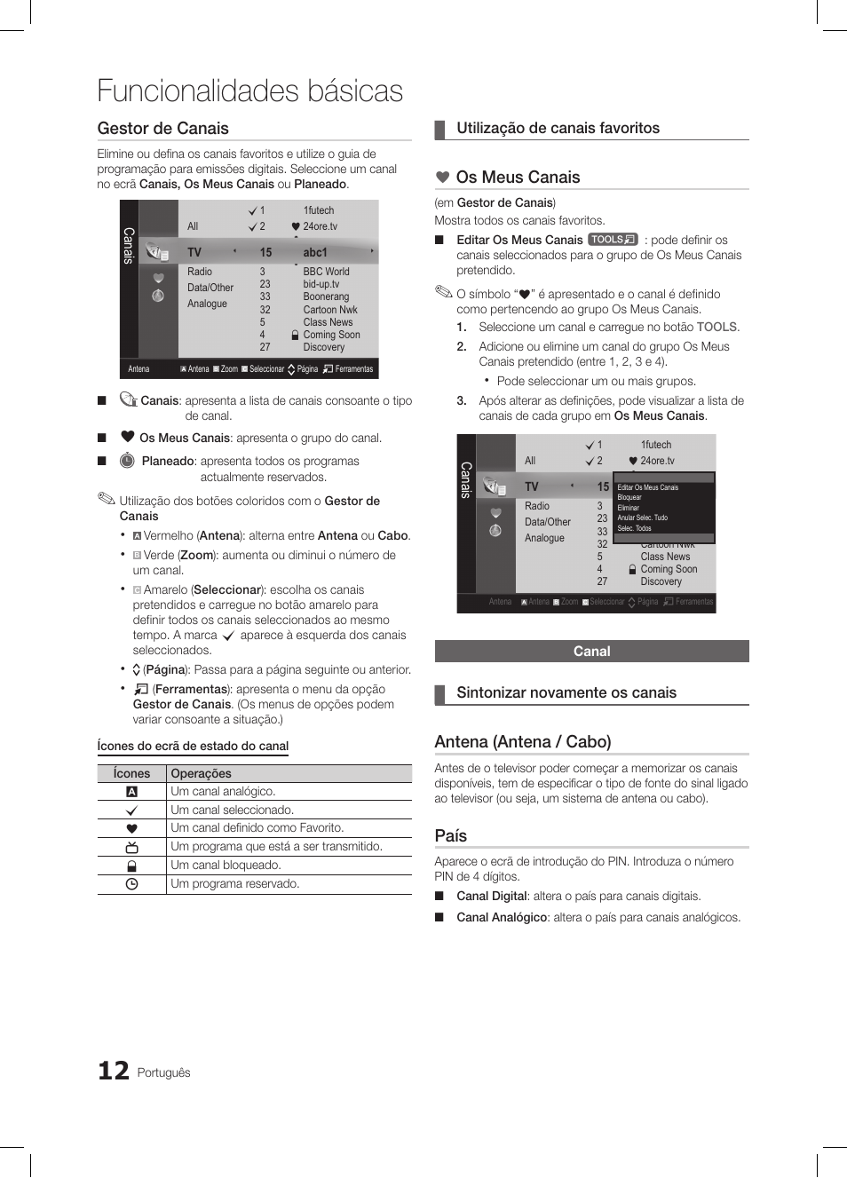 Funcionalidades básicas, Gestor de canais, Os meus canais | Antena (antena / cabo), País | Samsung LE26C350D1W User Manual | Page 112 / 201