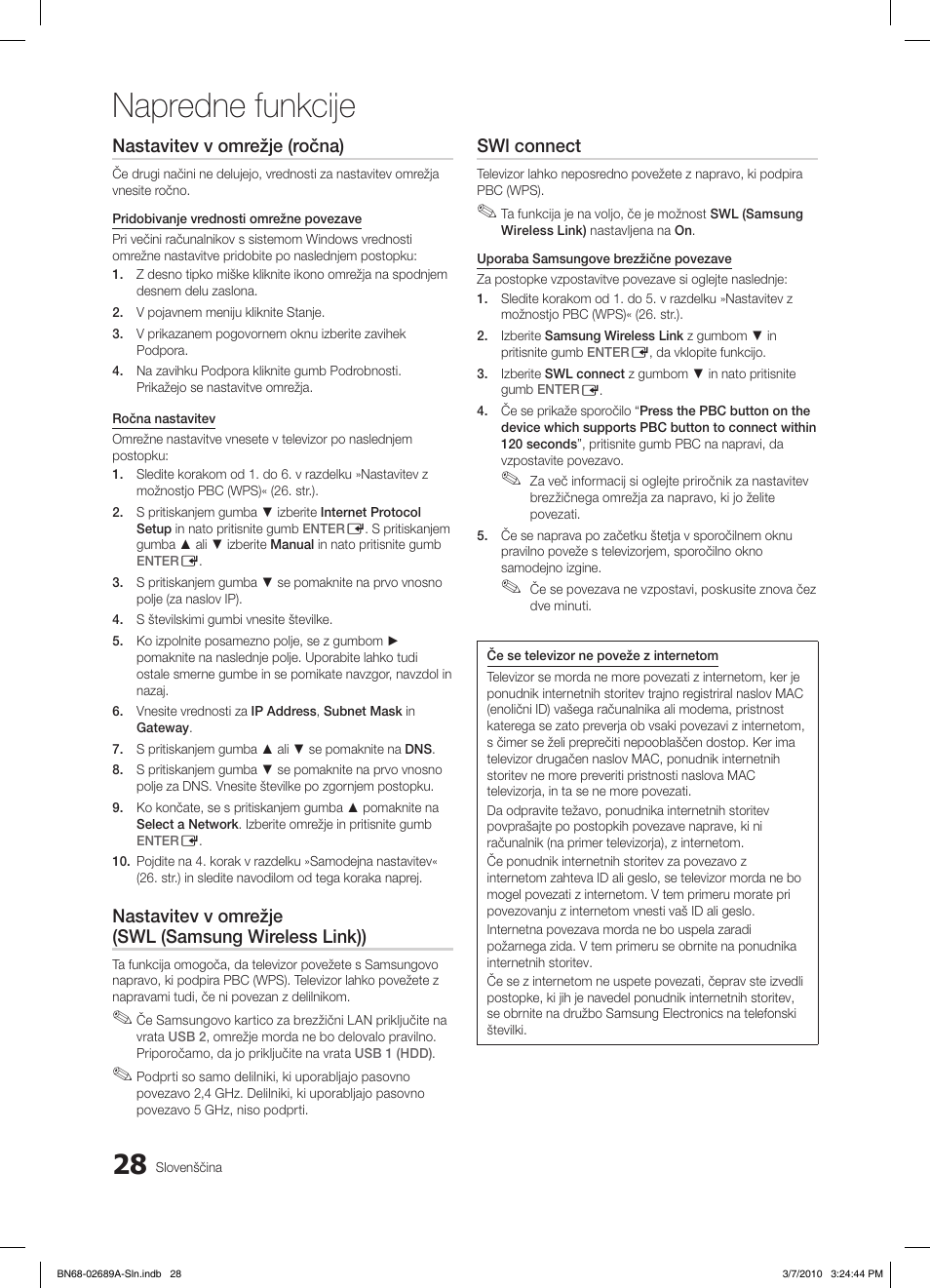 Napredne funkcije, Nastavitev v omrežje (ročna), Nastavitev v omrežje (swl (samsung wireless link)) | Swl connect | Samsung LE46C630K1W User Manual | Page 224 / 296