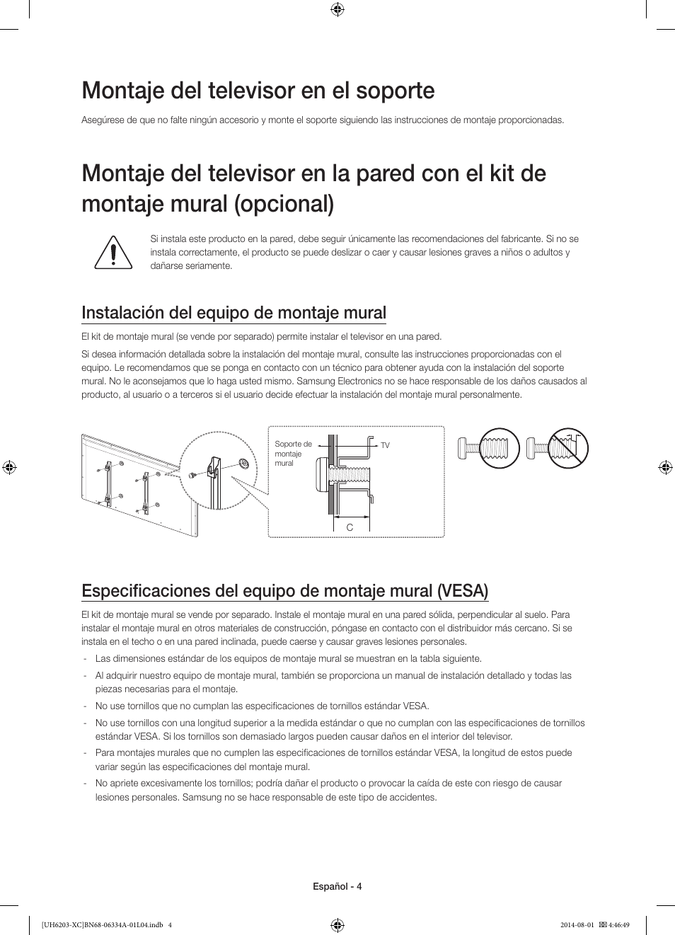 Montaje del televisor en el soporte, Instalación del equipo de montaje mural | Samsung UE40H5303AW User Manual | Page 44 / 82