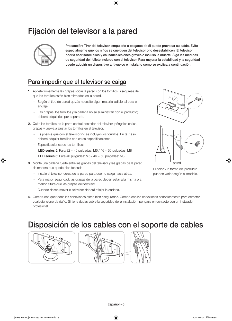 Fijación del televisor a la pared, Disposición de los cables con el soporte de cables, Para impedir que el televisor se caiga | Samsung UE40H5303AW User Manual | Page 46 / 82