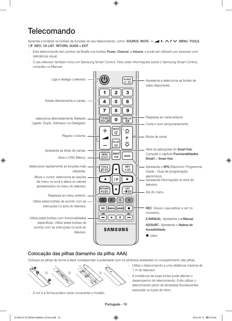 Telecomando, Colocação das pilhas (tamanho da pilha: aaa) | Samsung UE40H6410SS User Manual | Page 76 / 89