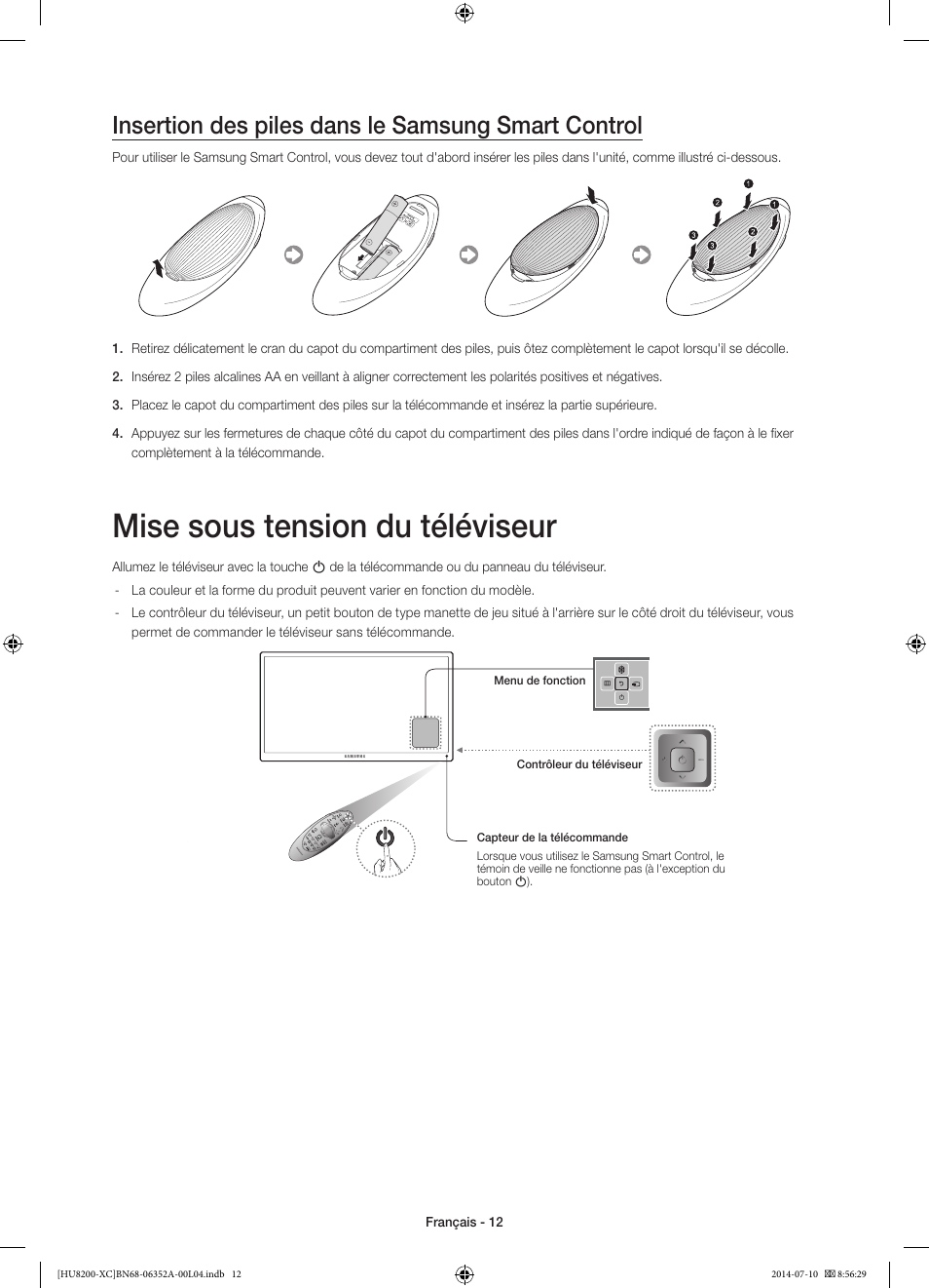 Mise sous tension du téléviseur, Insertion des piles dans le samsung smart control | Samsung UE65HU8200L User Manual | Page 36 / 97