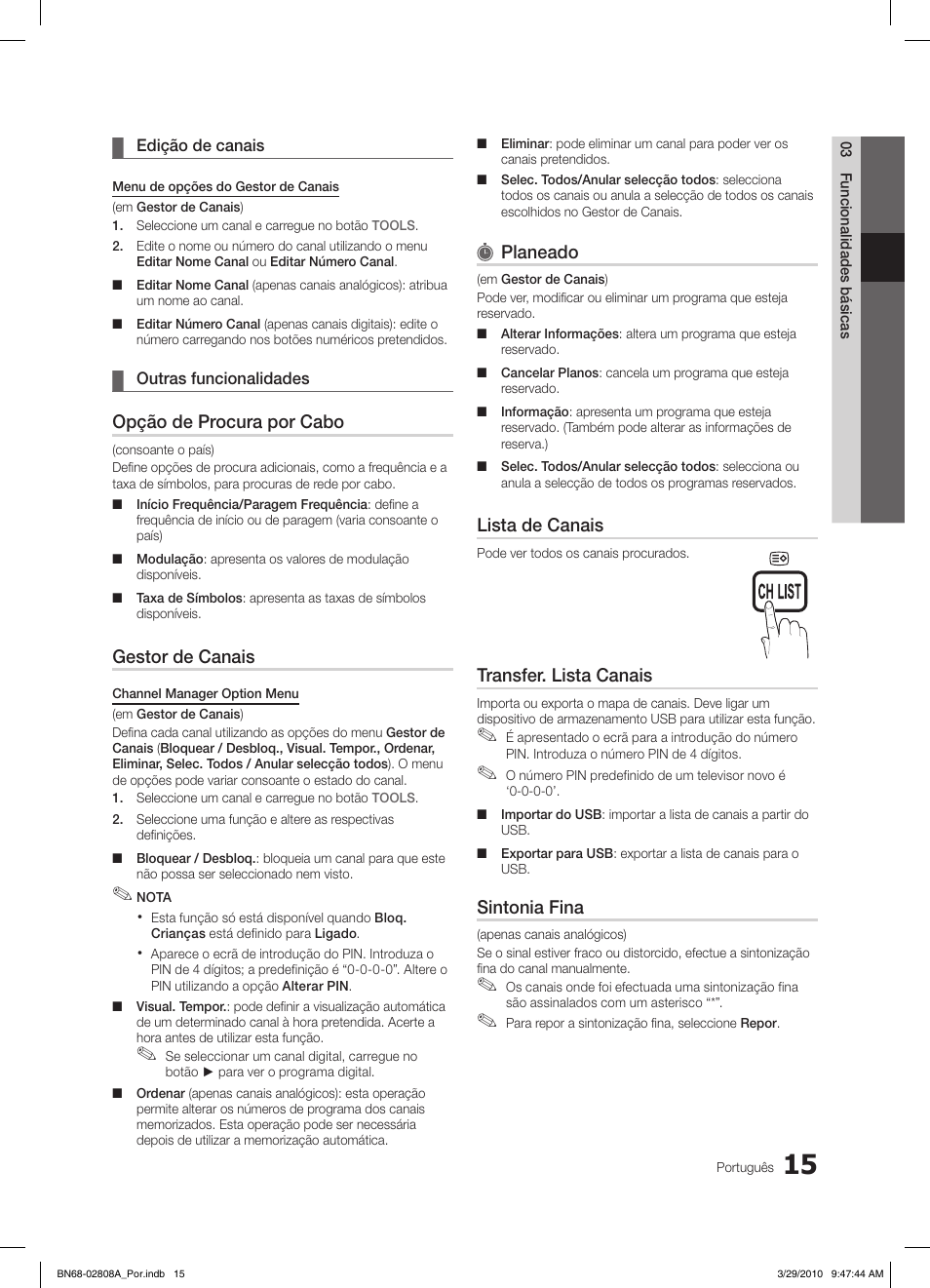 Opção de procura por cabo, Gestor de canais, Planeado | Lista de canais, Transfer. lista canais, Sintonia fina | Samsung LE46C750R2W User Manual | Page 198 / 368