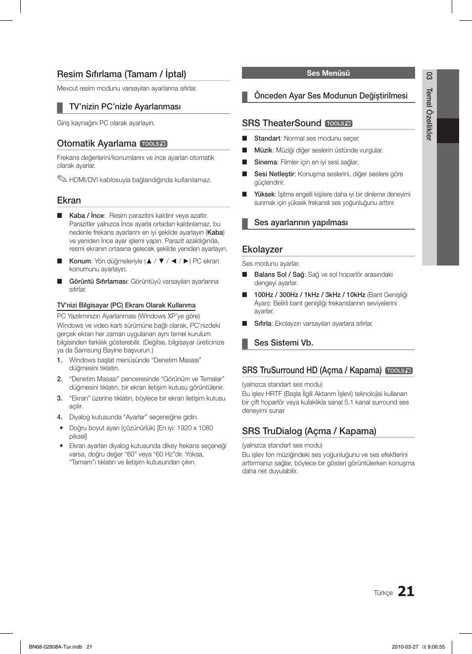 Resim sıfırlama (tamam / iptal), Otomatik ayarlama, Ekran | Srs theatersound, Ekolayzer, Srs trusurround hd (açma / kapama), Srs trudialog (açma / kapama) | Samsung LE46C750R2W User Manual | Page 326 / 368