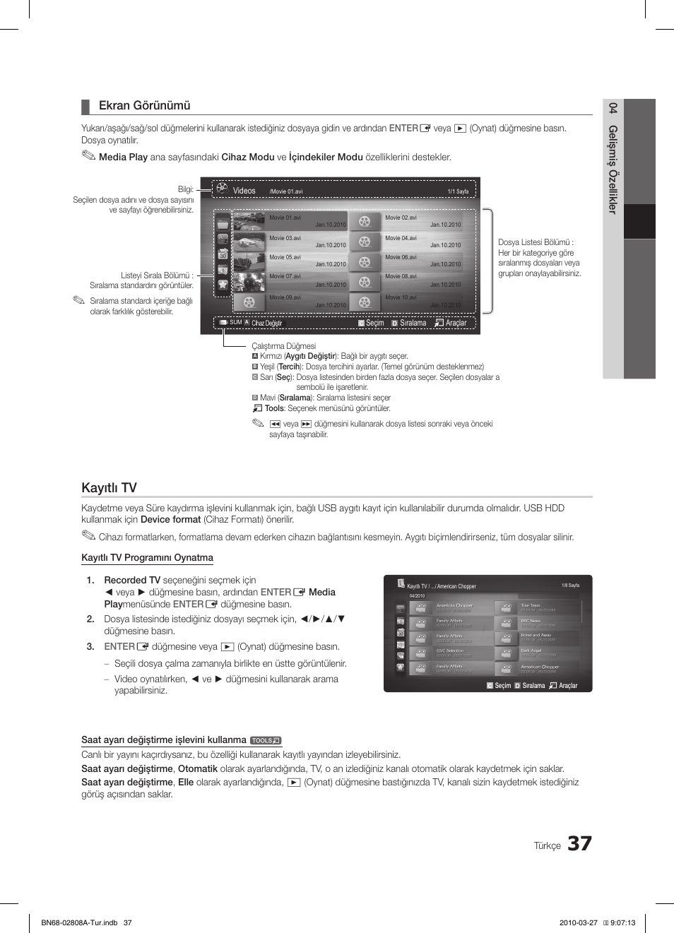 Kayıtlı tv, Ekran görünümü | Samsung LE46C750R2W User Manual | Page 342 / 368