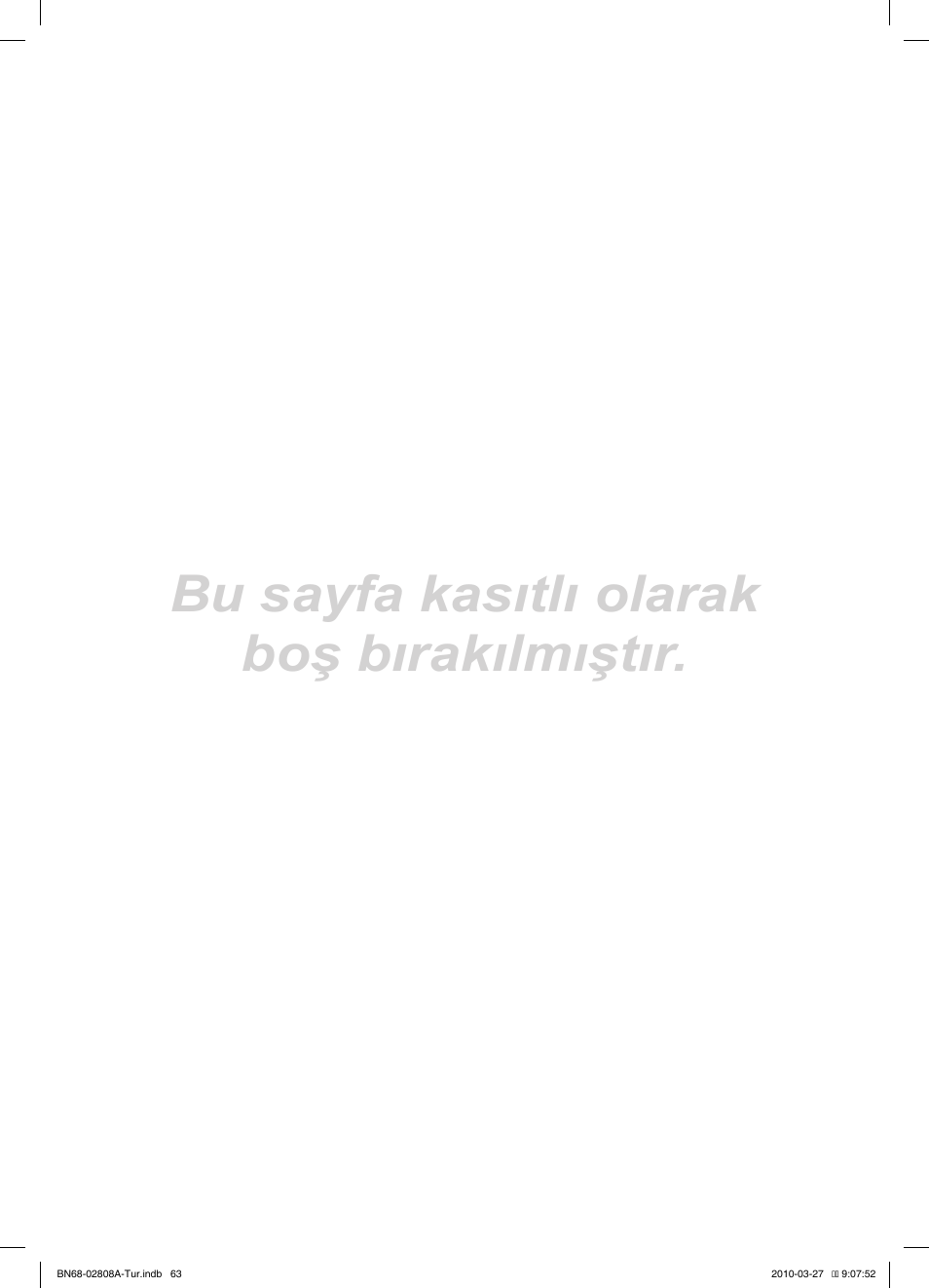 Bu sayfa kasıtlı olarak boş bırakılmıştır | Samsung LE46C750R2W User Manual | Page 368 / 368