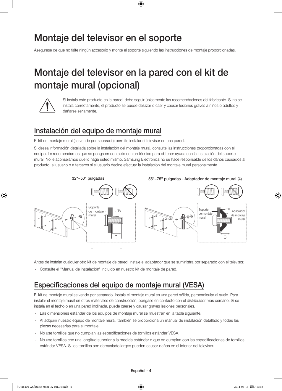 Montaje del televisor en el soporte, Instalación del equipo de montaje mural | Samsung UE55H6400AW User Manual | Page 48 / 89