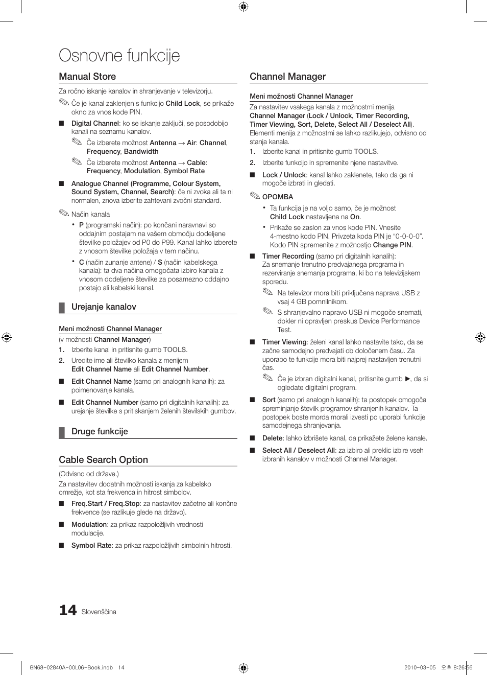 Osnovne funkcije, Manual store, Cable search option | Channel manager | Samsung UE40C6600UW User Manual | Page 254 / 362