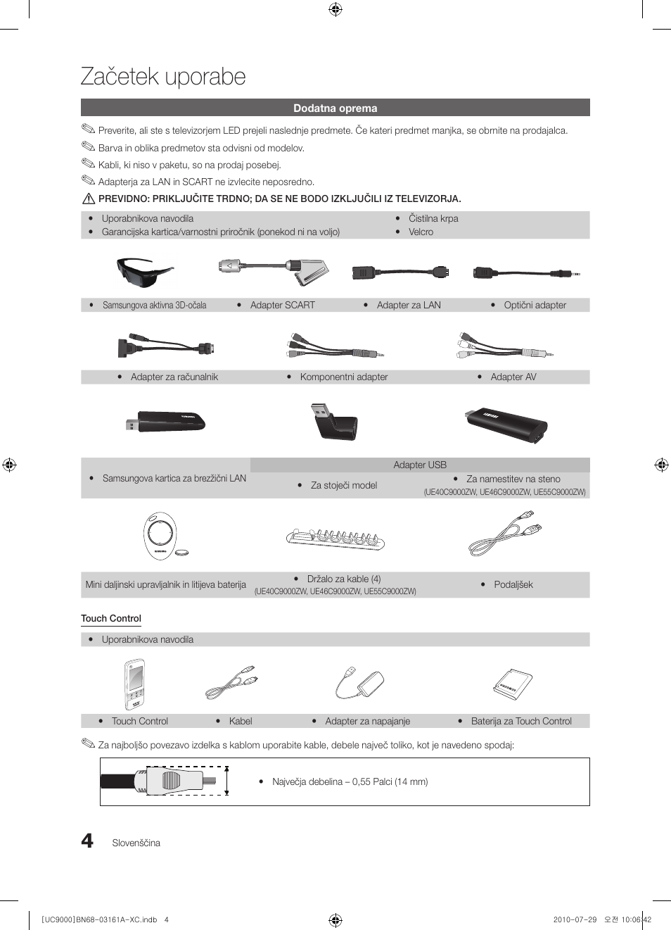 Začetek uporabe | Samsung UE46C9000ZW User Manual | Page 260 / 386