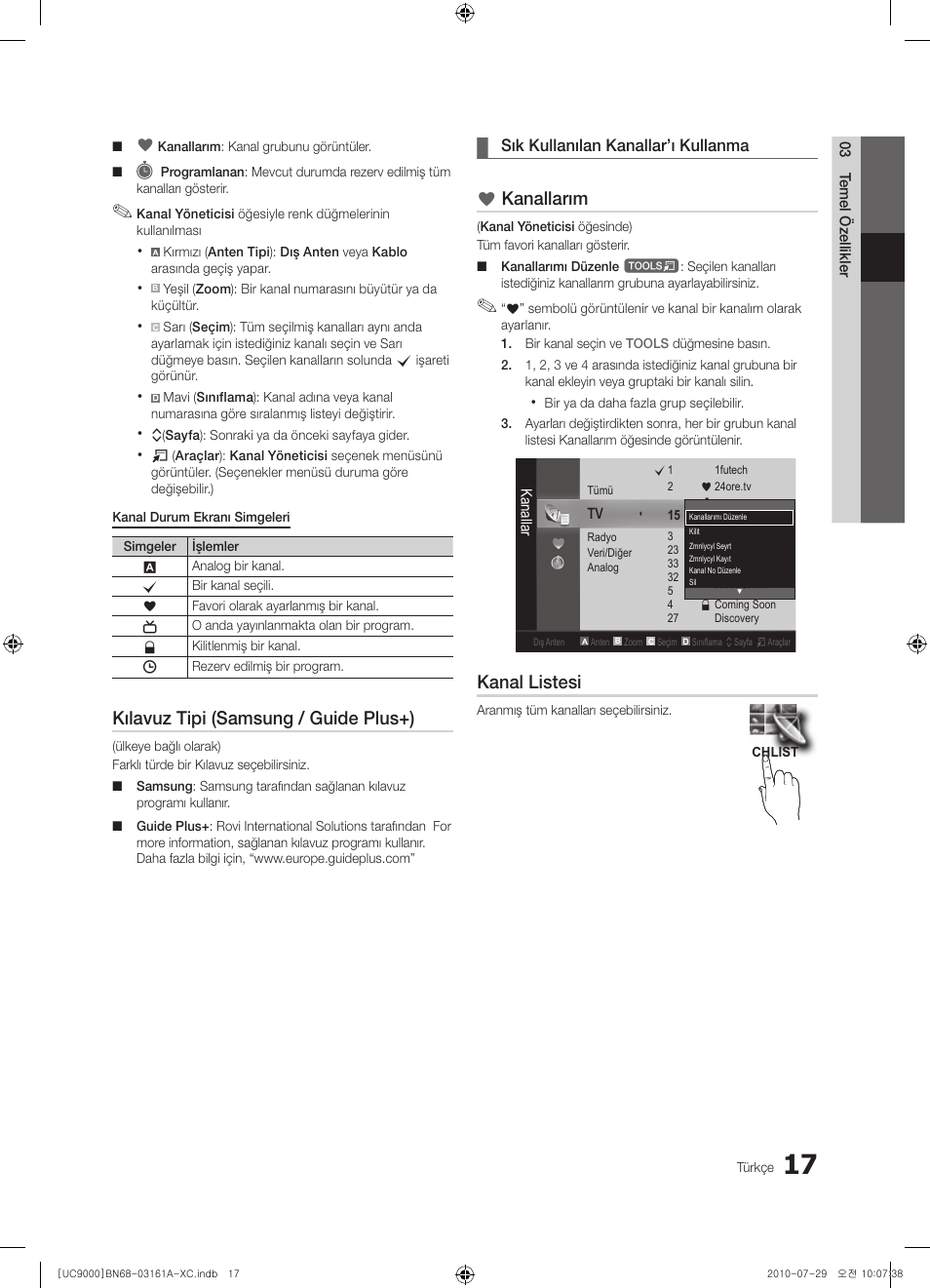 Kılavuz tipi (samsung / guide plus+), Kanallarım, Kanal listesi | Samsung UE46C9000ZW User Manual | Page 337 / 386