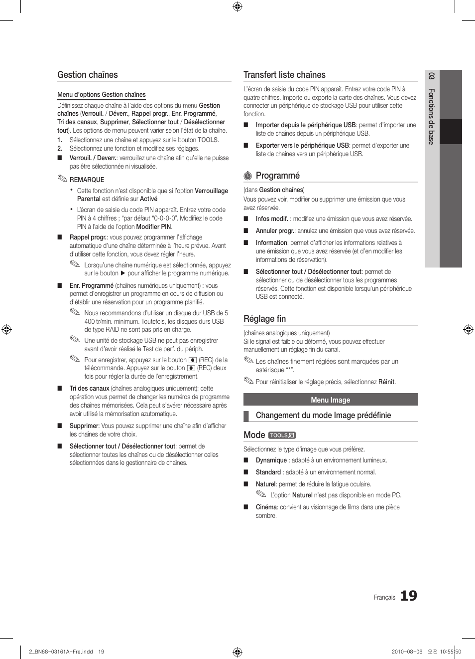 Gestion chaînes, Transfert liste chaînes, Programmé | Réglage fin, Mode | Samsung UE46C9000ZW User Manual | Page 83 / 386