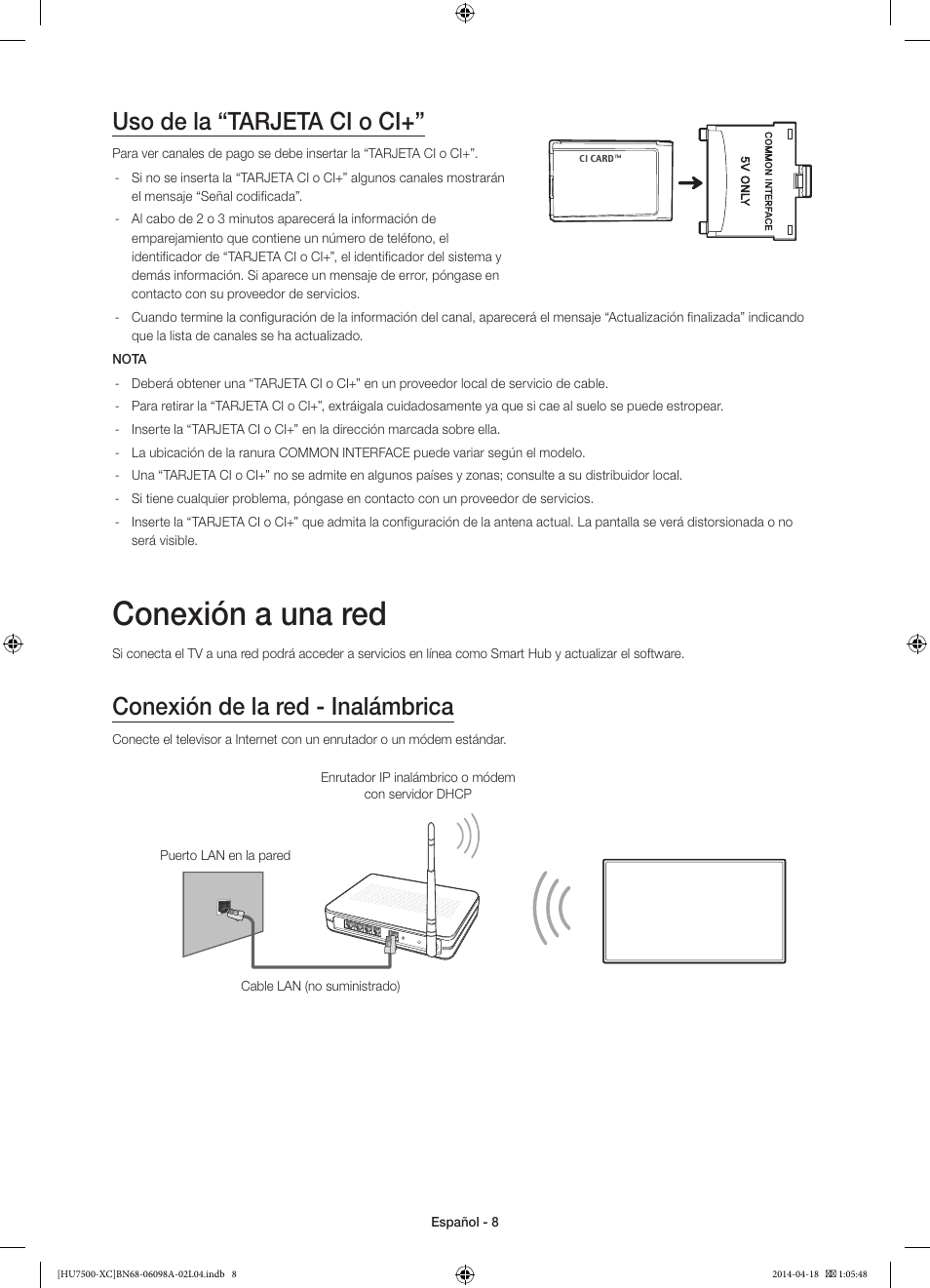 Conexión a una red, Uso de la “tarjeta ci o ci, Conexión de la red - inalámbrica | Samsung UE55HU7500L User Manual | Page 56 / 97