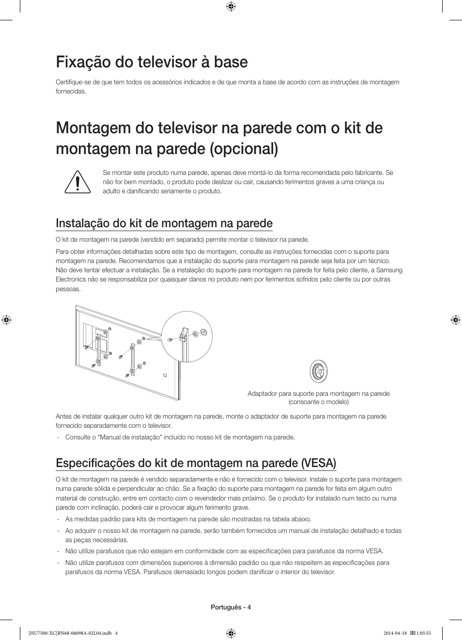 Fixação do televisor à base, Instalação do kit de montagem na parede, Especificações do kit de montagem na parede (vesa) | Samsung UE55HU7500L User Manual | Page 76 / 97