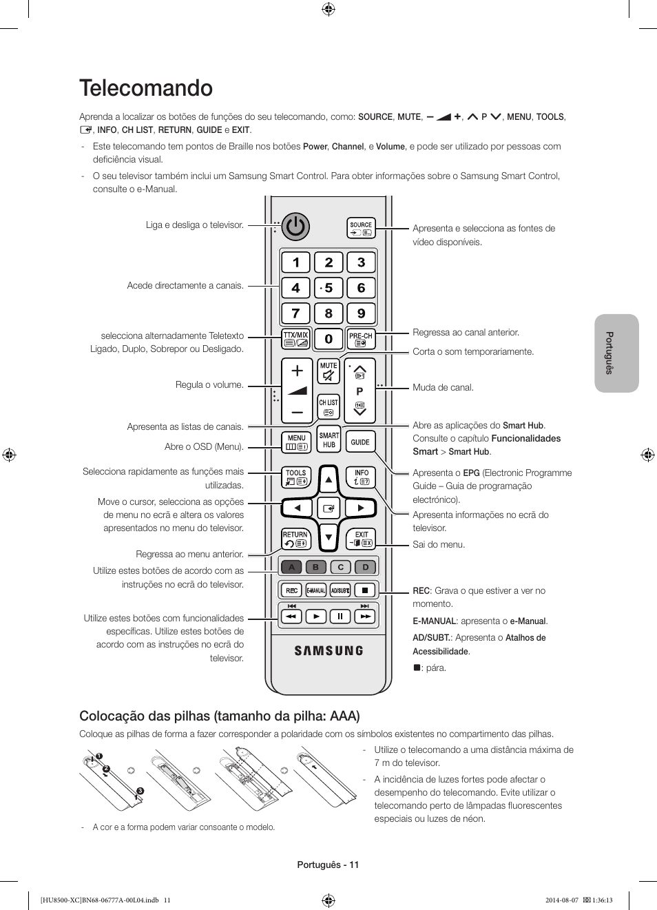 Telecomando, Colocação das pilhas (tamanho da pilha: aaa) | Samsung UE65HU8500L User Manual | Page 83 / 98