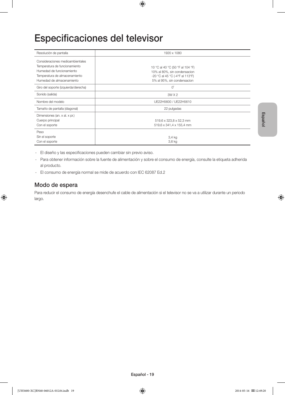 Especificaciones del televisor, Modo de espera | Samsung UE22H5600AW User Manual | Page 59 / 81