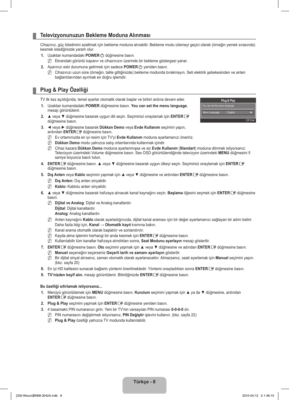 Televizyonunuzun bekleme moduna alınması, Plug & play özelliği | Samsung LE22C330F2W User Manual | Page 180 / 212