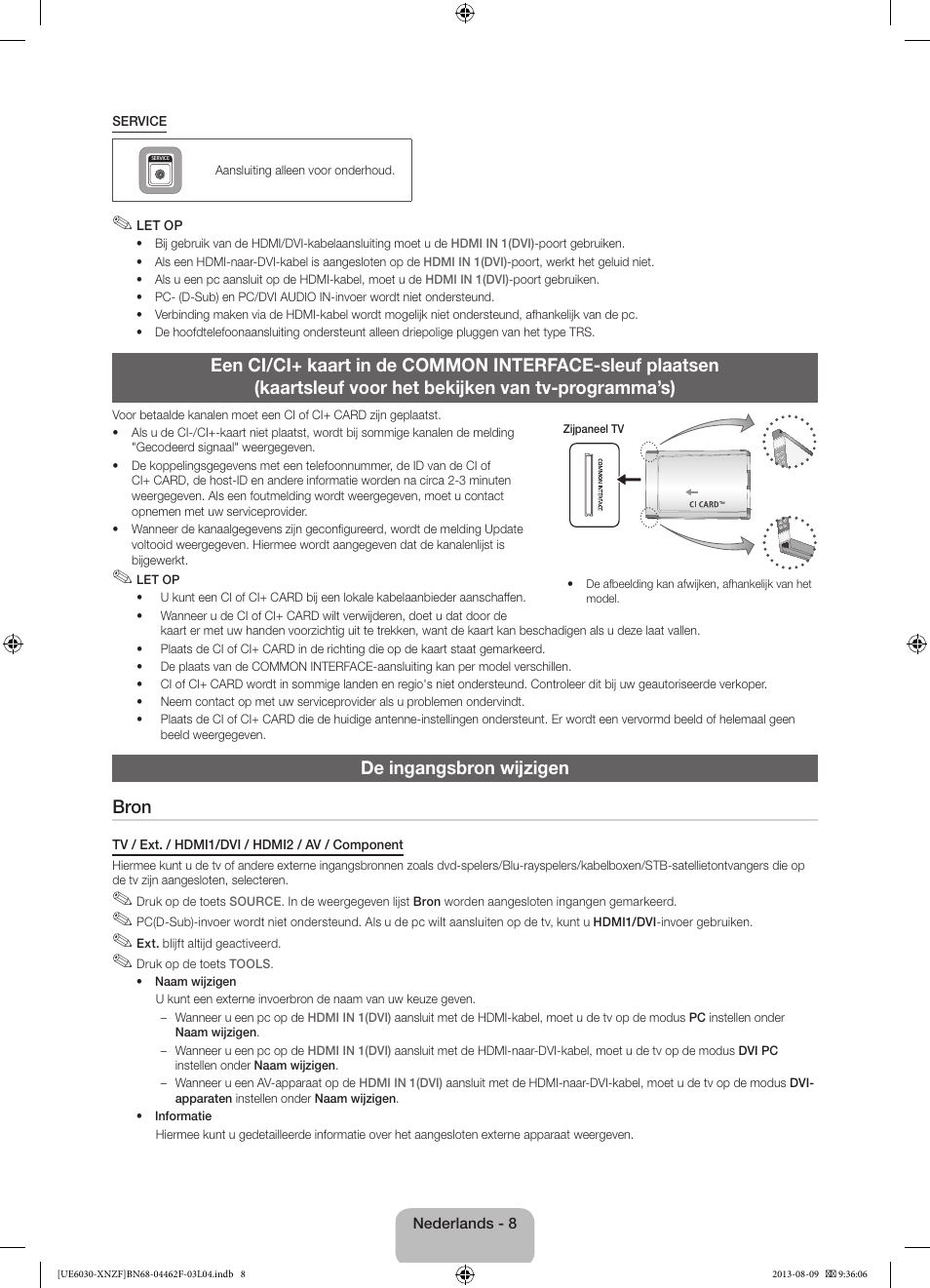 De ingangsbron wijzigen bron | Samsung UE40EH6030W User Manual | Page 50 / 57