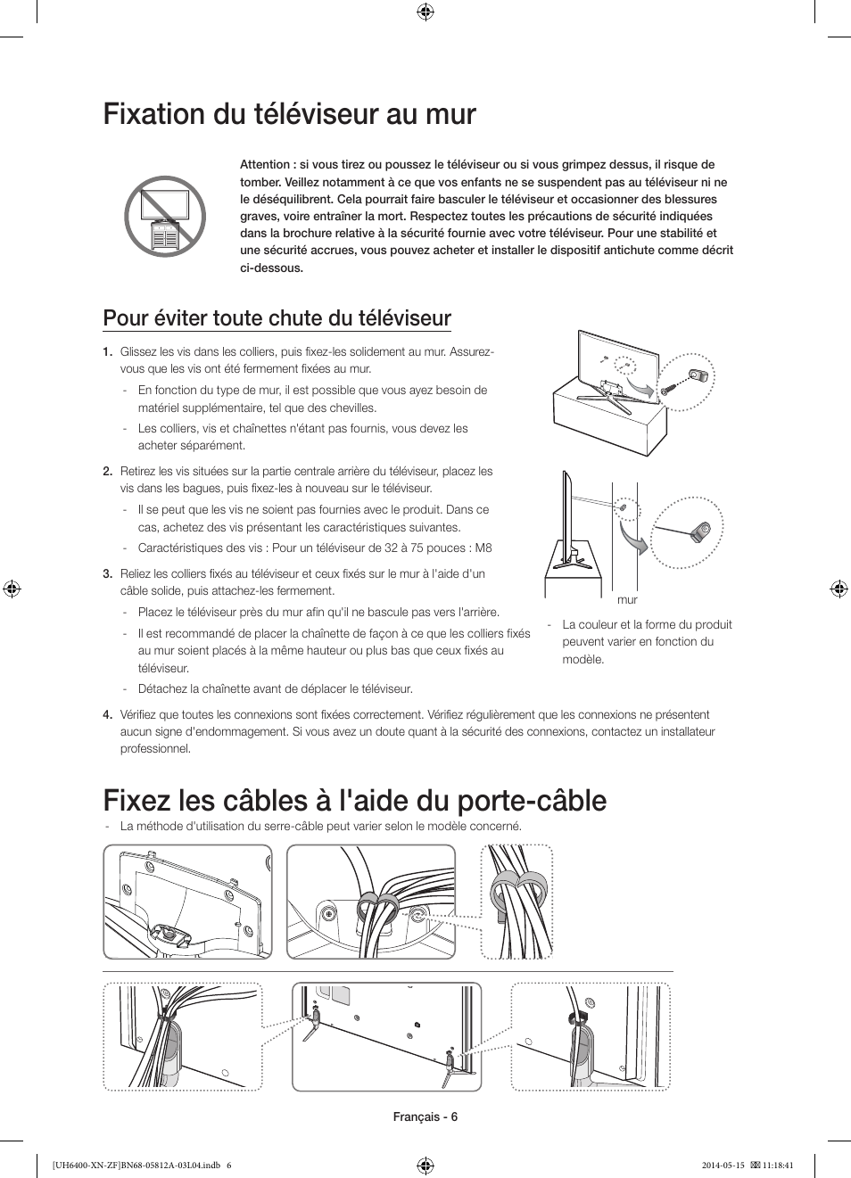 Fixation du téléviseur au mur, Fixez les câbles à l'aide du porte-câble, Pour éviter toute chute du téléviseur | Samsung UE65H6400AW User Manual | Page 28 / 89