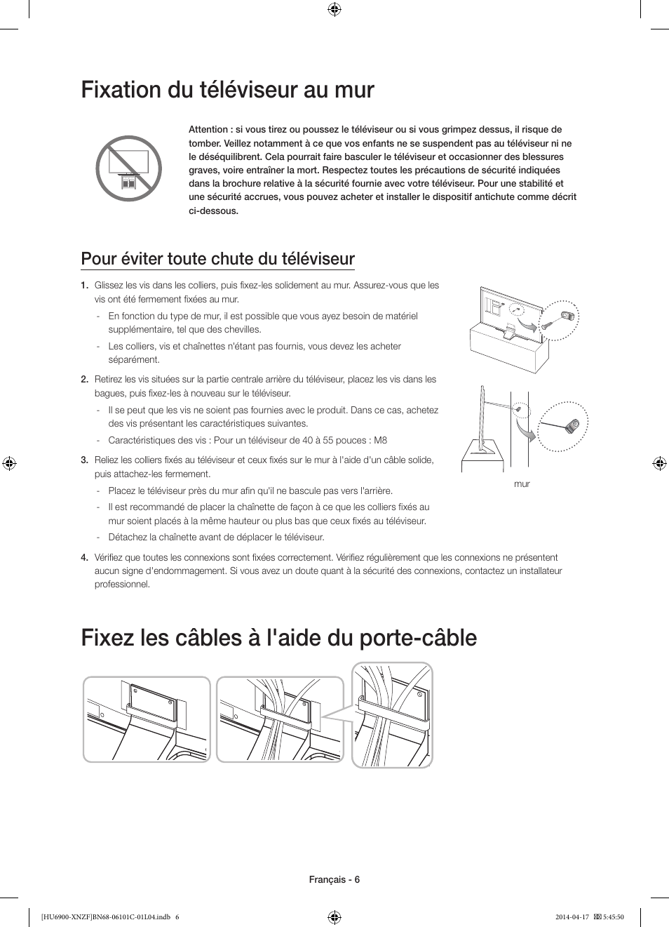 Fixation du téléviseur au mur, Fixez les câbles à l'aide du porte-câble, Pour éviter toute chute du téléviseur | Samsung UE50HU6900S User Manual | Page 30 / 97