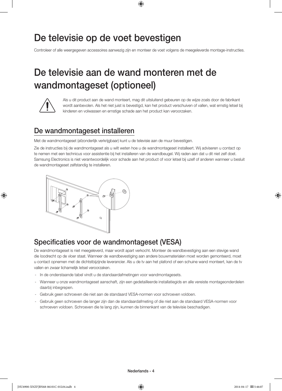 De televisie op de voet bevestigen, De wandmontageset installeren, Specificaties voor de wandmontageset (vesa) | Samsung UE50HU6900S User Manual | Page 76 / 97
