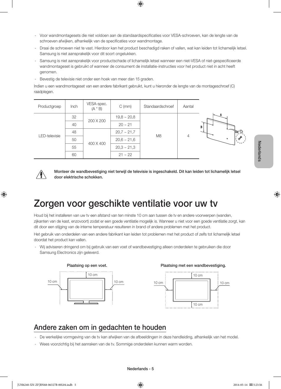 Zorgen voor geschikte ventilatie voor uw tv, Andere zaken om in gedachten te houden | Samsung UE48H6200AW User Manual | Page 65 / 81