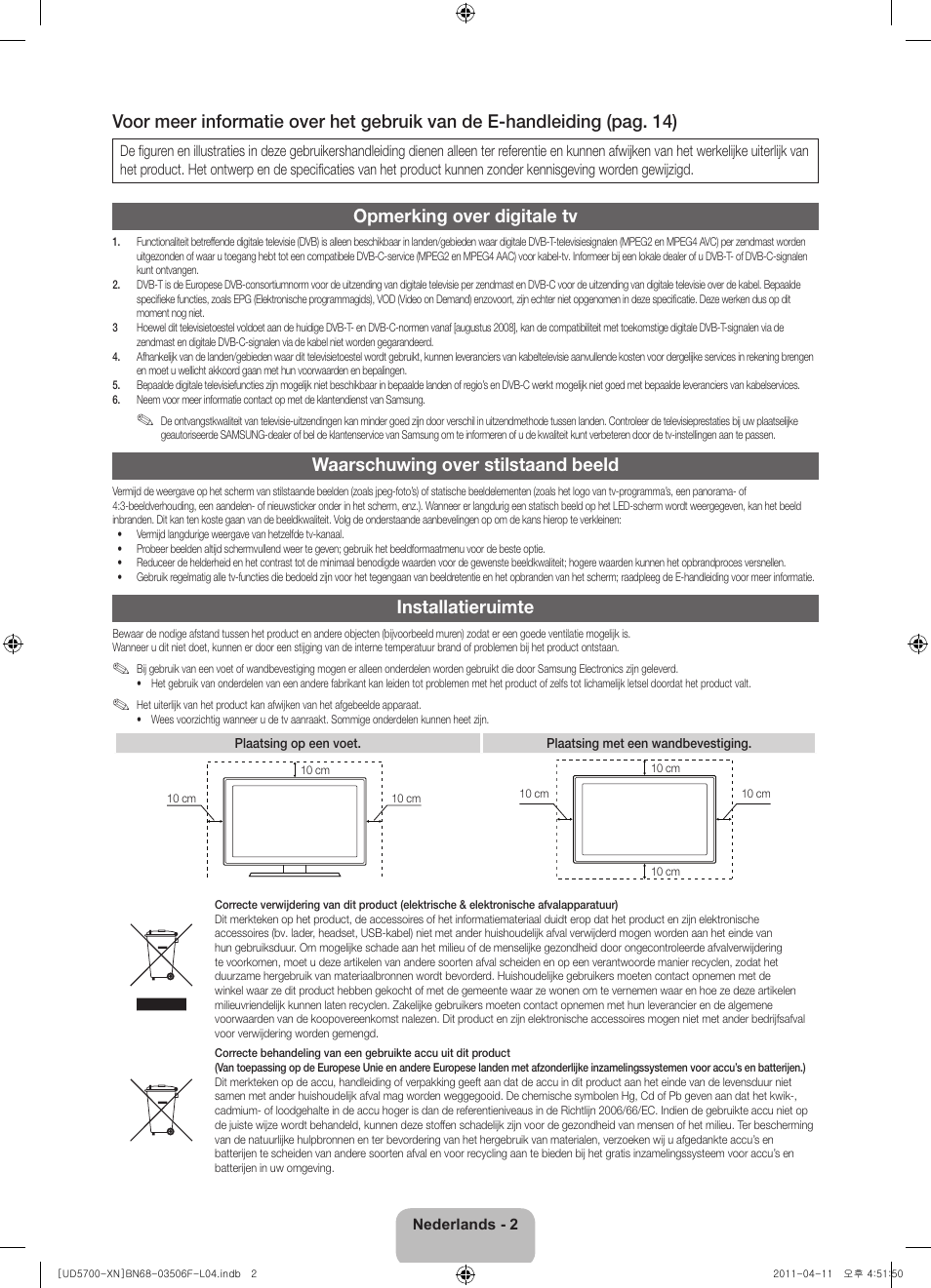 Opmerking over digitale tv, Waarschuwing over stilstaand beeld, Installatieruimte | Samsung UE46D5720RS User Manual | Page 62 / 80