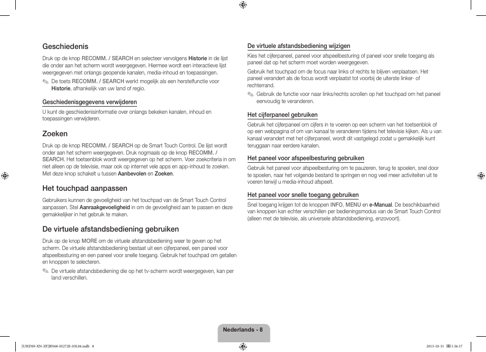 Geschiedenis, Zoeken, Het touchpad aanpassen | De virtuele afstandsbediening gebruiken | Samsung UE85S9SL User Manual | Page 80 / 97