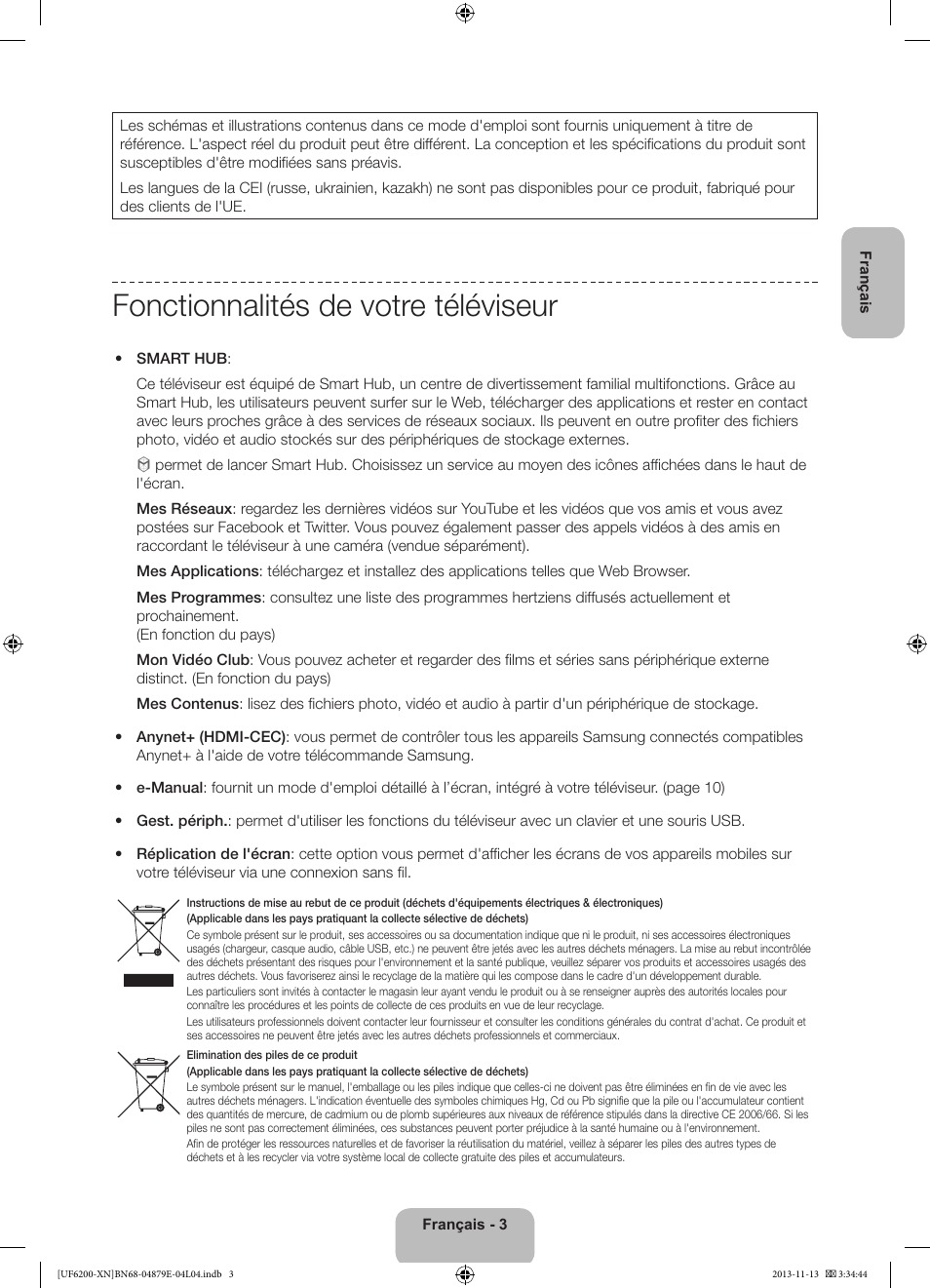 Fonctionnalités de votre téléviseur | Samsung UE32F6200AW User Manual | Page 23 / 81