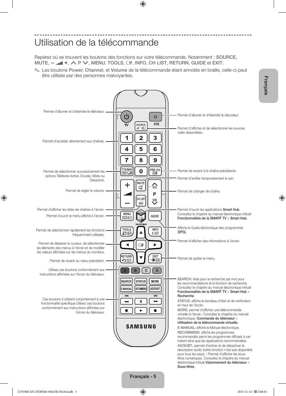 Utilisation de la télécommande | Samsung UE32F5500AW User Manual | Page 25 / 81