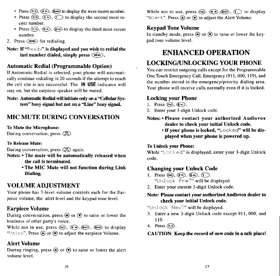 Automatic redial (programmable option), To mute the microphone, To release mute | Earpiece volume, Alert volume, Keypad tone volume, Enhanced operation, Locking your phone, Played when your phone is powered up, To unlock your phone | Audiovox MVX507 User Manual | Page 10 / 29