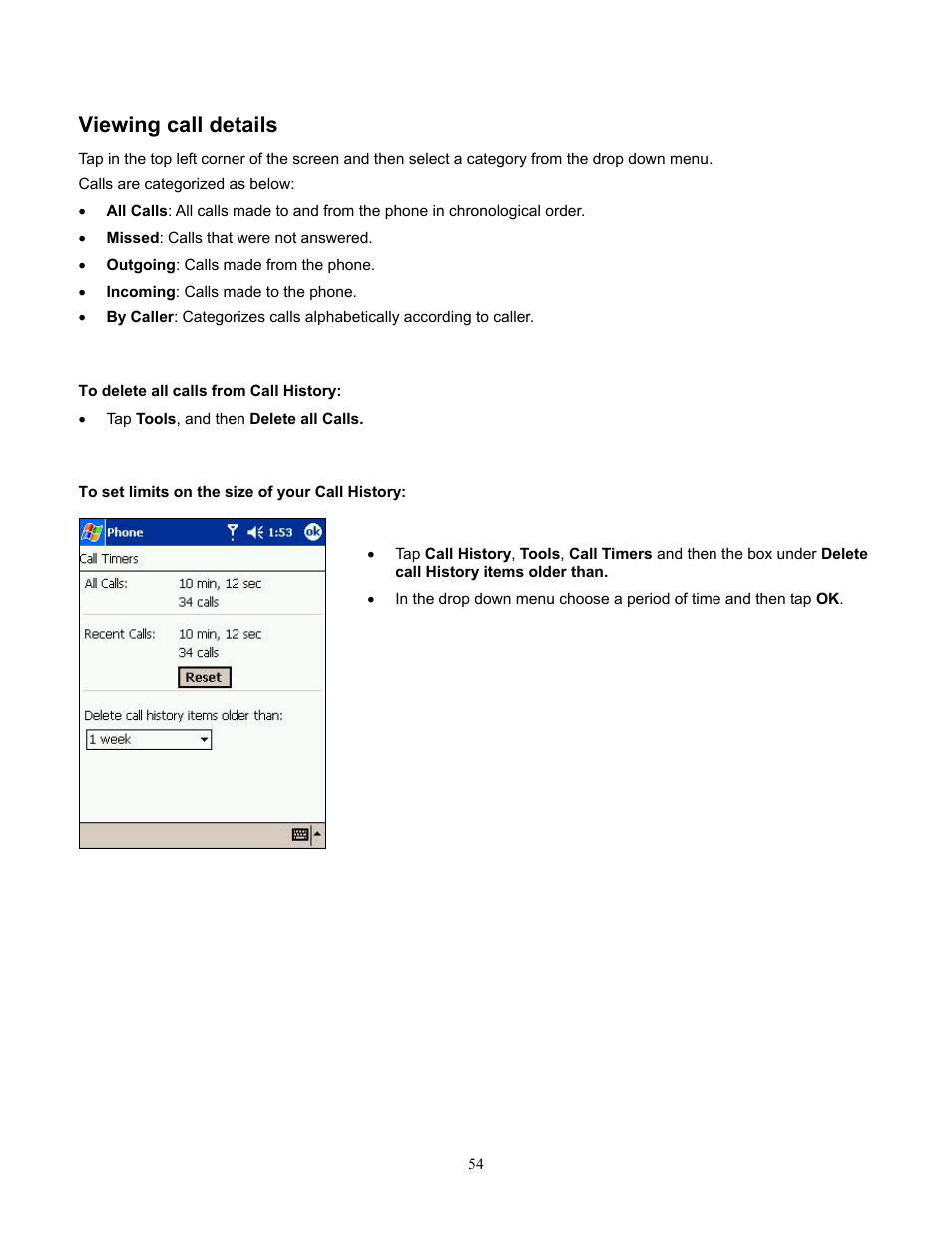 Viewing call details, To delete all calls from call history, To set limits on the size of your call history | Deleting all calls from call history, Setting limits on the size of your call history | Audiovox Pocket PC Phone User Manual | Page 54 / 113