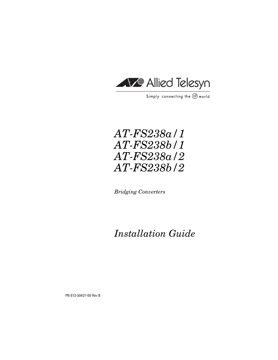 Allied Telesis AT-FS238b/2 User Manual | 76 pages