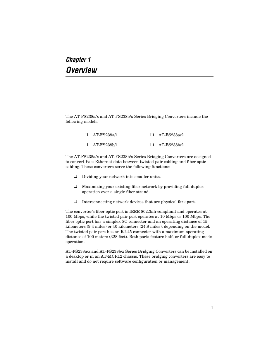 Chapter 1, Overview | Allied Telesis AT-FS238b/2 User Manual | Page 11 / 76